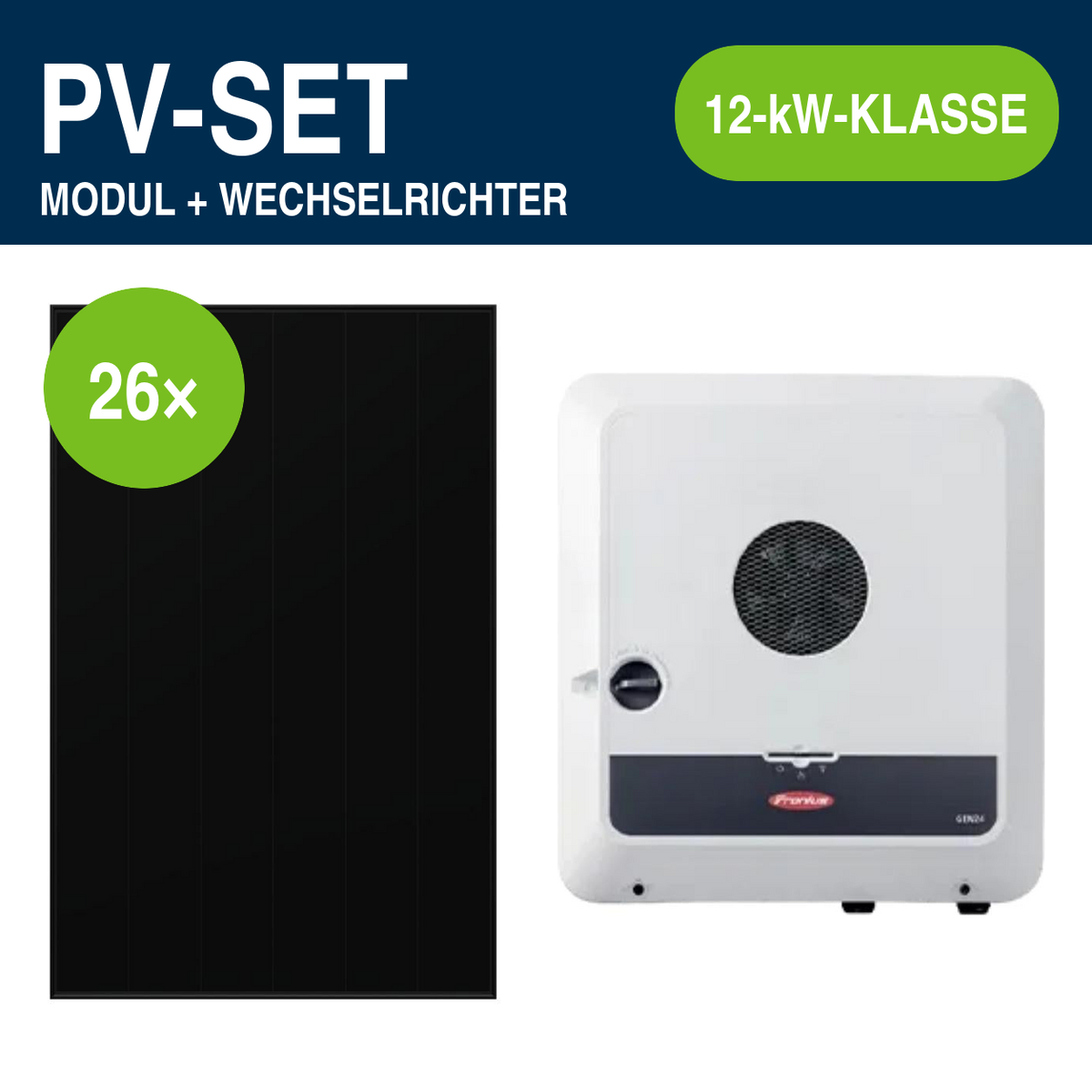 26 Module – 12,61 kWp | Symo GEN24 Plus SC 12,0 kW