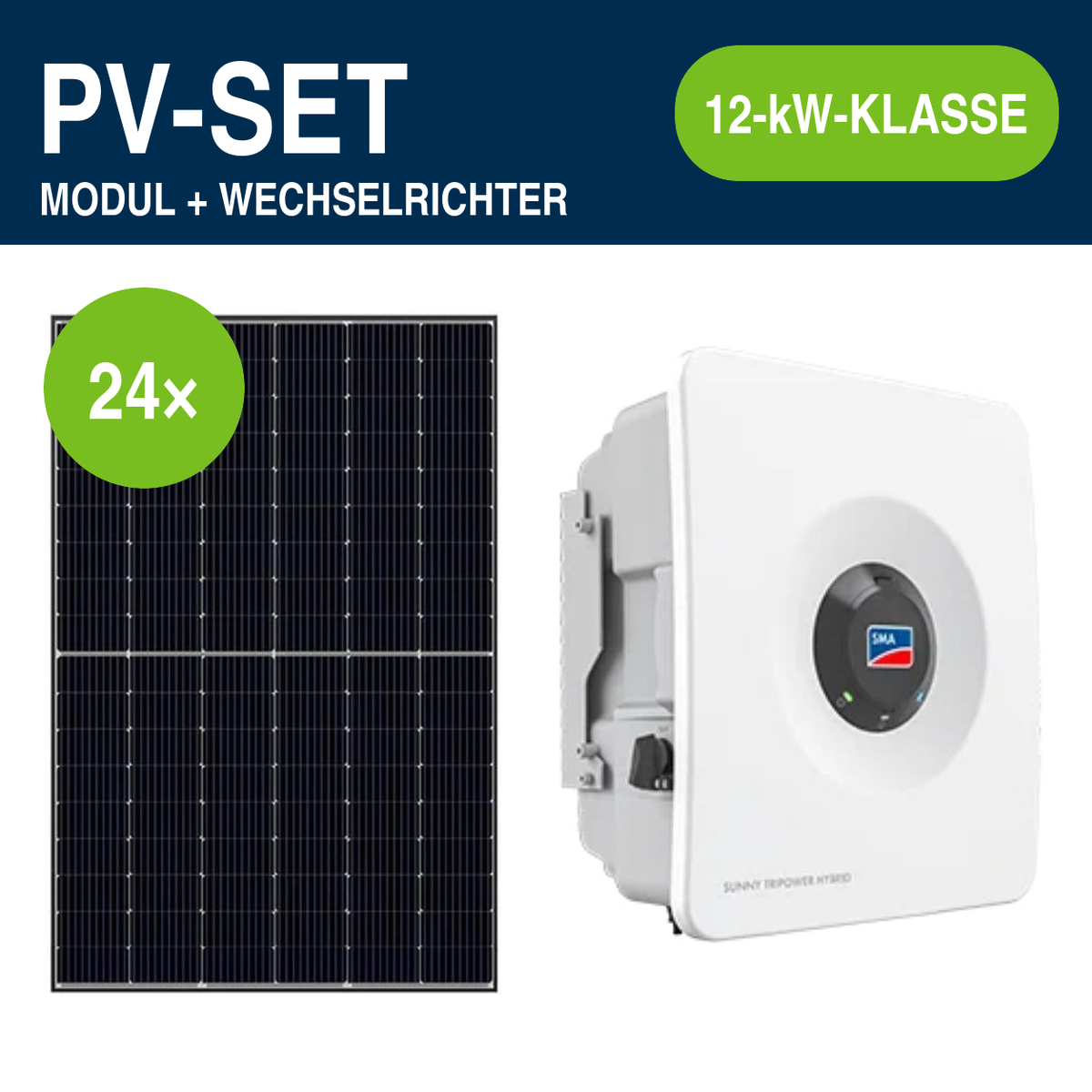 24 Module – 11,64 kWp | Sunny Tripower Hybrid X 12,0 kW