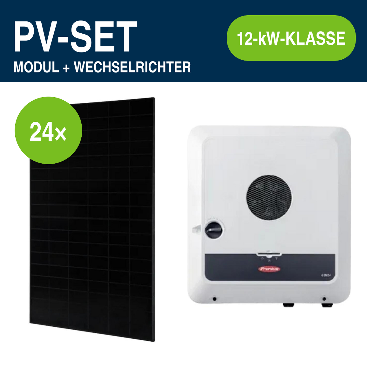 24 Module – 11,52 kWp | Symo GEN24 Plus SC 12,0 kW