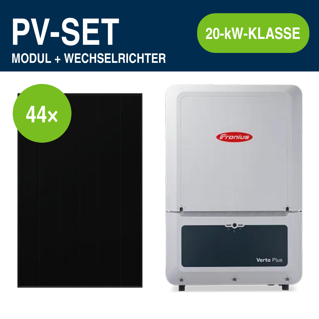 44 Module – 21,34 kWp | Verto Plus 20,0 kW