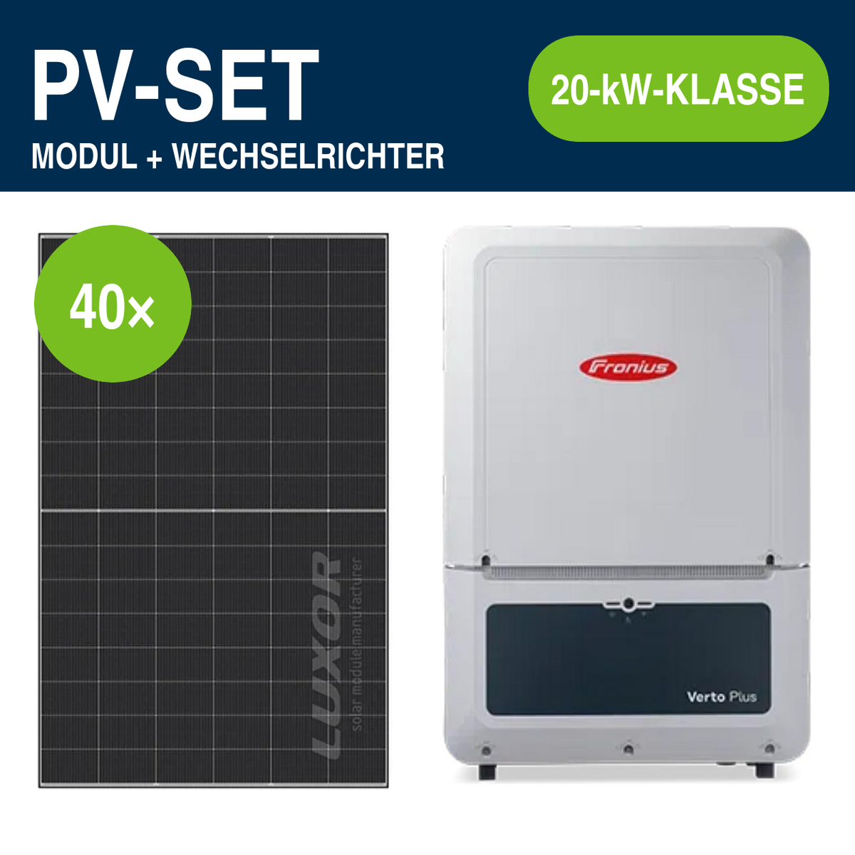 40 Module – 18,80 kWp | Verto Plus 20,0 kW